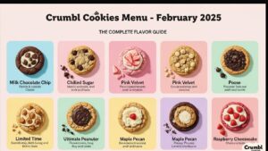 Crumbl Cookies Menu February 2025 The Complete Flavor Guide